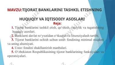 tijoratbanklarini tashkil etishning huquqiy va iqtisodiy asoslari — PPTX