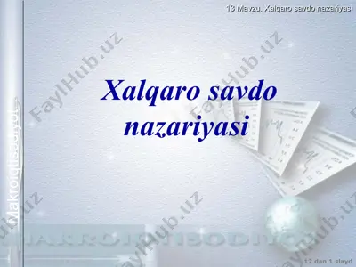 xalqaro savdo nazariyasi — PPTX