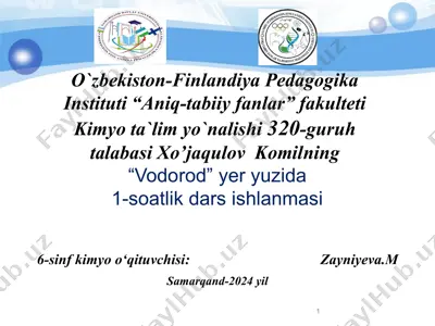 "vodorod yeryuzida" 1-soatlik darsishlanmasi — PPTX