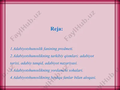 adabiyotshunoslikning tarkibiy qismlari — PPT