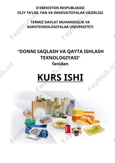 donni saqlash va qayta ishlash texnologiyasi kurs ishi — DOCX