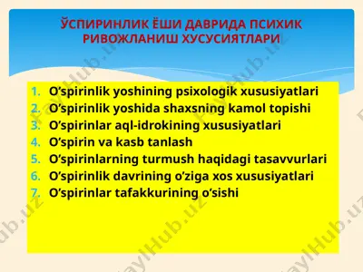 o’spirinlik yoshining psixologik xususiyatlari — PPTX