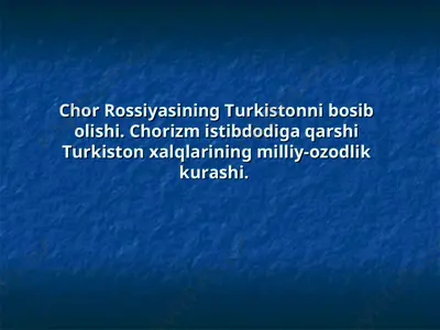 chor rossiyasining turkistonni bosib olishi — PPT