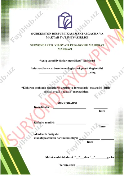 elektron pochtada xabarlarni uzatish va formatlash mavzusini “bbb” metodi orqali o‘rgatish — DOCX