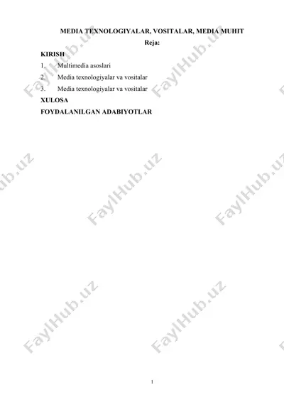 media texnologiyalar, vositalar, media muhit — DOCX