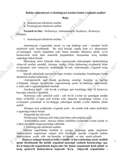 bolalar anatomiyasi va fiziologiyasi asoslari fanini o’rganish usullari — DOCX