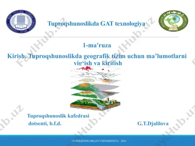 geografik tizimlar va tuproqshunoslik — PPTX