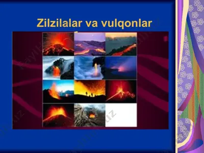 zilzilalar va vulqonlar — PPT