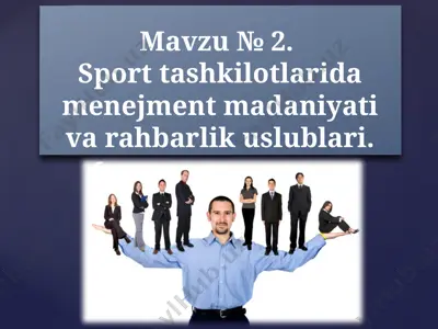 jismoniy tarbiya va sport boshqaruvida qaror qabul qilish uslublari — PPTX