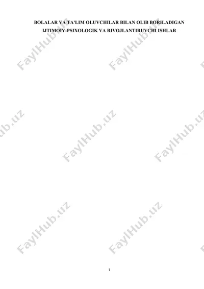 bolalar va ta'lim oluvchilar bilan olib boriladigan ijtimoiy-psixologik va rivojlantiruvchi ishlar — DOCX