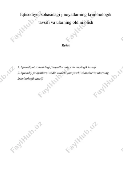 iqtisodiyot sohasidagi jinoyatlarning kriminologik tavsifi va ularning oldini olish — DOC