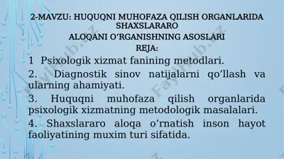 huquqni muhofaza qilish organlarida shaxslararo aloqa o'rganishning asoslari — PPTX