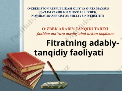 fitratning adabiy-tanqidi faoliyati — PPTX
