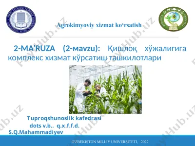 agrokimyoviy xizmat ko‘rsatish — PPTX