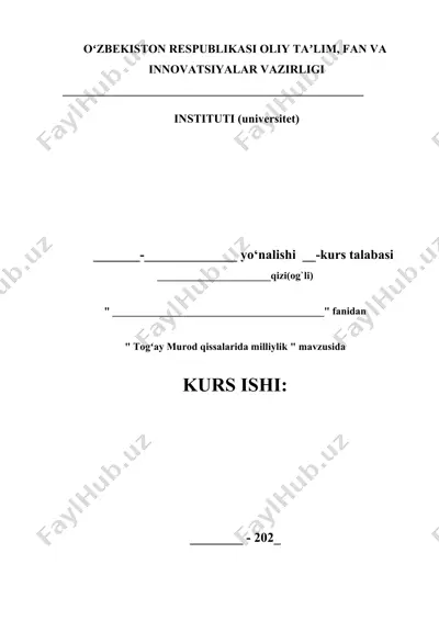 togʻay murod qissalarida milliylik — DOCX