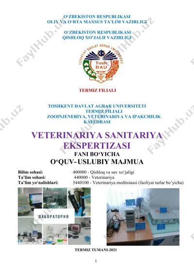 o‘zbekiston respublikasi oliy va o‘rta maxsus ta‘lim vazirligi qishloq xo‘jaligi vazirligi termiz filiali veterinariya sanitariya ekspertizasi fani bo‘yicha o‘quv-uslubiy majmuasi — DOC