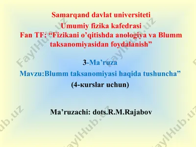 fizikani o’qitishda anologiya va blumm taksanomiyasidan foydalanish — PPT