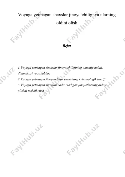 voyaga yetmagan shaxslar jinoyatchiligi va ularning oldini olish — DOC