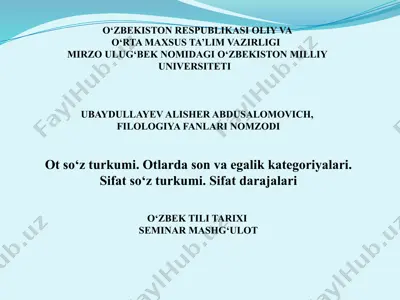 otso‘zturkumi. otlarda son va egalik kategoriyalari.sifatso‘zturkumi.sifatdarajalari — PPTX