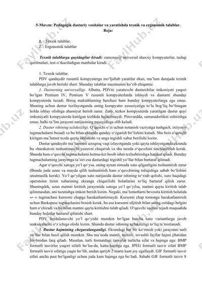 pedagogik dasturiy vositalar va yaratishda texnik va ergonomik talablar — DOCX