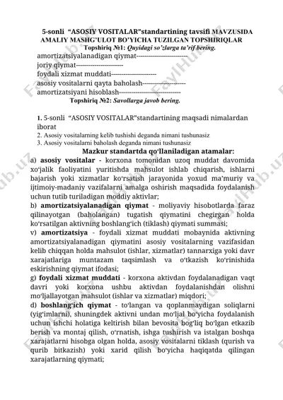 5-sonli "asosiy vositalar" standartining tavsifi mavzusida amaliy mashg’ulot bo’yicha tuzilgan topshiriqlar — DOCX