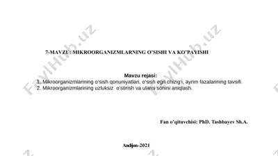 mikroorganizmlarning o‘sishi va ko’payishi — PPTX