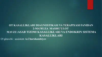 ot kasalliklari diagnostikasi va terapiyasi fanidan 2-ma’ruza mashg’ulot — PPTX