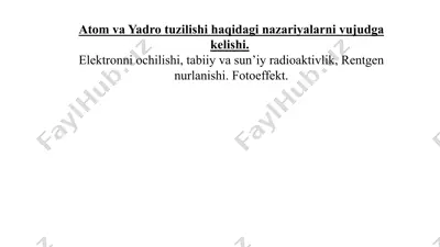 atom va yadro tuzilishi haqida nazariyalar — PPTX