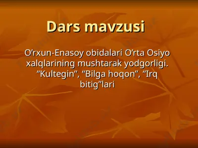 o’rxun-enasoy obidalari dars ishlanmasi — PPT