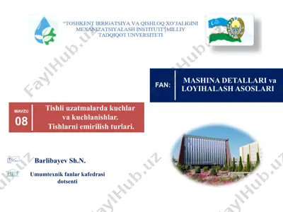 mashina detallarivaloyihalash asoslari — PPTX