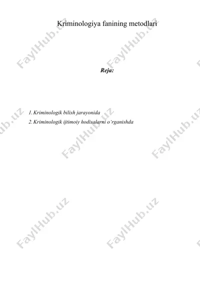 kriminologiya fanining metodlari — DOC