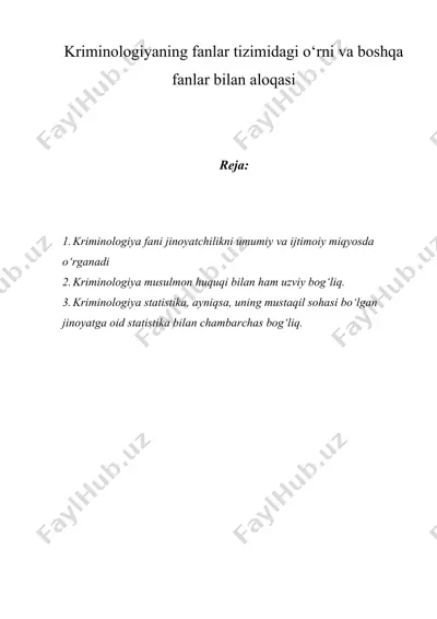 kriminologiyaning fanlar tizimidagi o‘rni va boshqa fanlar bilan aloqasi — DOC