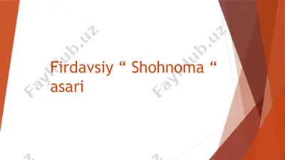 firdavsiyning " shohnoma " asari — PPTX