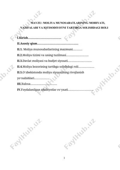 moliya munosabatlarining mohiyati, vazifalari va iqtisodiyotni tartibga solishdagi roli — DOCX