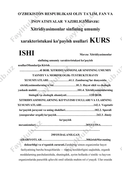 xitridiyasimonlar sinfining umumiy xarakteristukasi ko'payish usullari — DOCX
