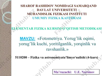 elementar fizika kursini o’qitish metodikasi fotometriya — PPT