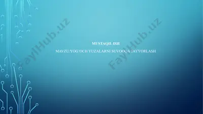 yog‘ochyuzalarni suvoqqa tayyorlash — PPTX