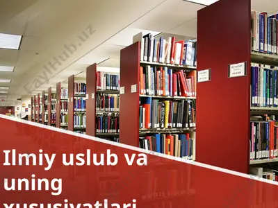 ilmiy uslub va uning xususiyatlari — PPTX