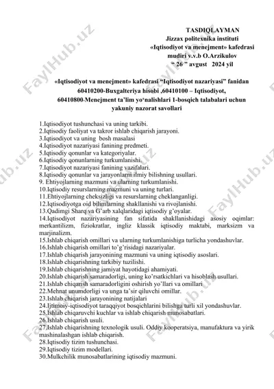 60410200-buxgalteriya hisobi,60410100-iqtisodiyot,60410800-menejment ta’lim yo‘nalishlari 1-bosqich talabalari uchun yakuniy nazorat savollari — DOCX