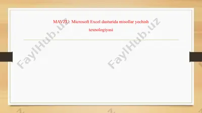 microsoft excel dasturida misollar yechish texnologiyasi — PPTX