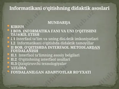 informatikani o‘qitishning didaktik asoslari — PPTX