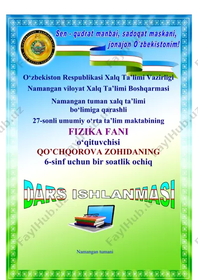 fizika fanining 6-sinf uchun bir soatlik ochiq — DOCX