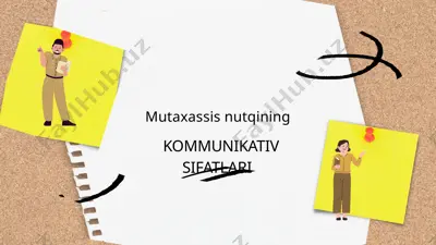 mutaxasis nutqining kommunikativ sifatlari. — PPTX