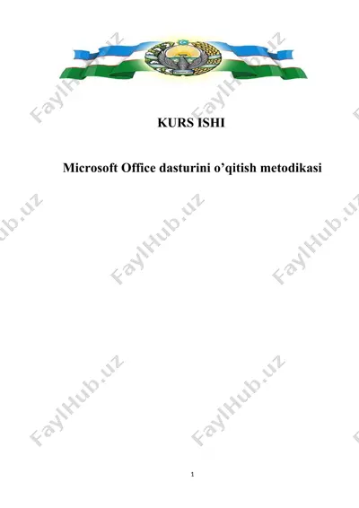 microsoft office dasturini o’qitish metodikasi — DOCX