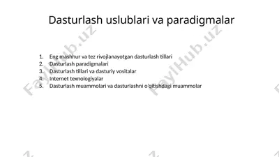 dasturlash uslublari va paradigmalar — PPTX