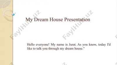 my dream house presentation — PPTX