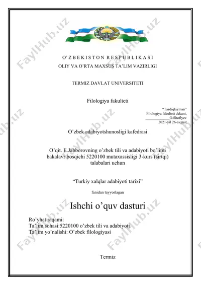 "turkiy xalqlar adabiyoti tarixi" fanidan tayyorlagan ishchi o’quv dasturi — DOCX