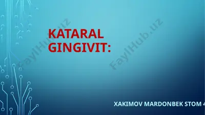 kataral gingivit — PPTX