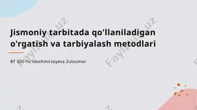 jismoniy tarbiya darslarida o'qitish usullari — PPTX