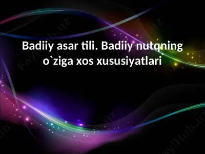 badiiy asar tili. badiiy nutqning o`ziga xos xususiyatlari — PPT